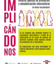 «Implicándonos: Mujeres agentes de promoción y sensibilización intercultural en Rivas Vaciamadrid»