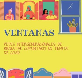 VENTANAS: redes intergeneracionales en tiempos de covid en la ciudad de Madrid